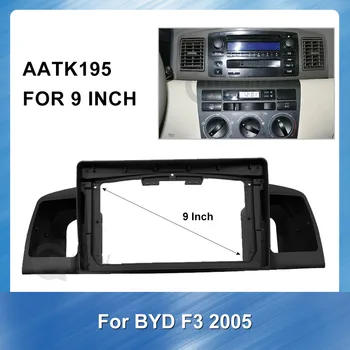 9 Inch 2 Din Radio Auto fata placă Cadru pentru BYD model mai vechi de 2005 F3 Masina DVD Player panoul de bord mount kit de produse auto 513