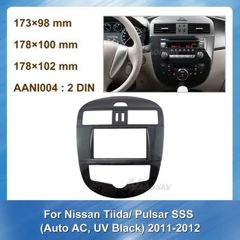 Auto 2Din Radio Fascia pentru Nissan Tiida Pulsar SSS AUTO AC UV Negru 2011-2012 Stereo Panoul de Bord Mount Trim Kit-ul de Instalare Cadru 5243
