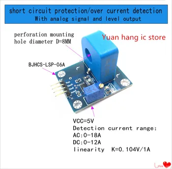 BJHCS-LSP HCS-LSP 06A detectare de supracurent scurt-circuit de detectare Cu Analogice în semnale digitale Actuale Sunat:0-18A 0.104 V/1A 4719