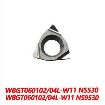 Original WBGT WBGT060102L-W11 NS530 WBGT060104L-W11 NS9530 Carbură de a Introduce strung CNC Instrument Importate Din Japonia 10buc Calitate 9280